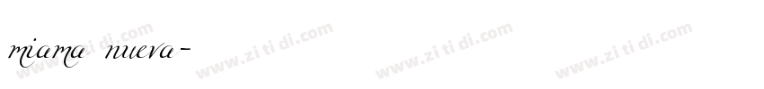 miama nueva字体转换